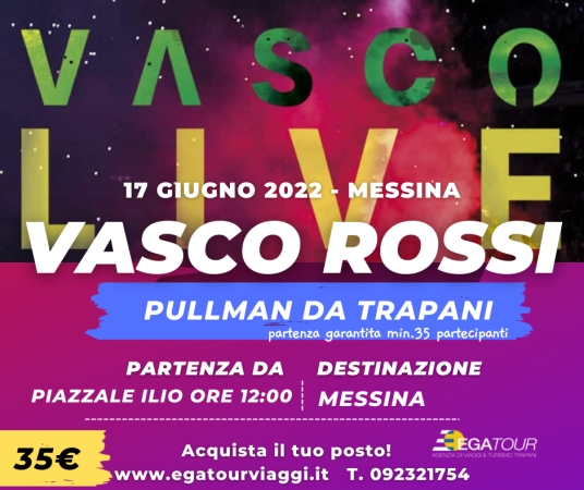 BUS per il concerto di VASCO partenza da Trapani 